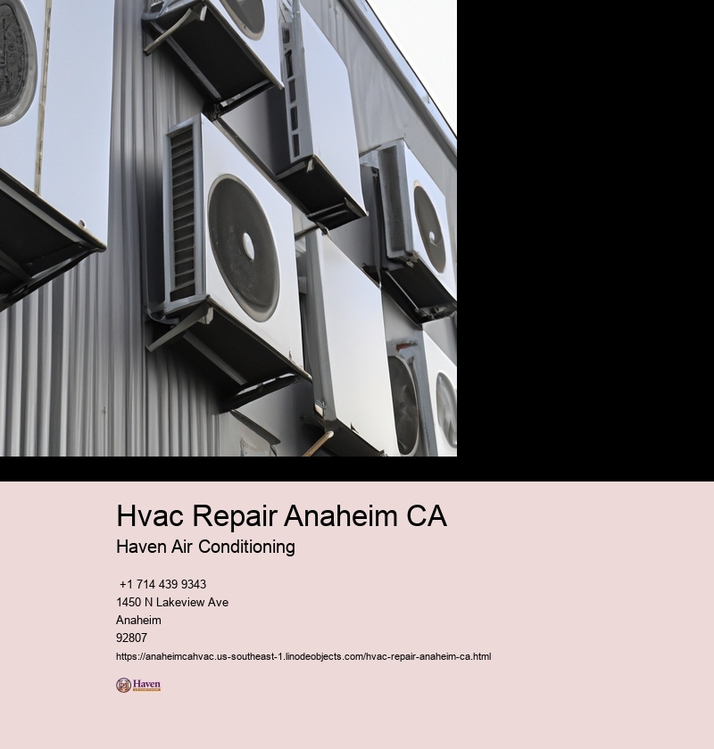Hvac Repair Anaheim CA Haven Air Conditioning AC Maintenance Anaheim